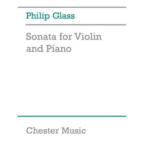 Glass, Philip - Sonata For...