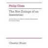 Glass, Philip - The Not-Doings of an Insomniac