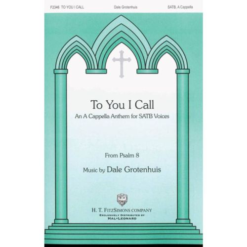 To You I Call