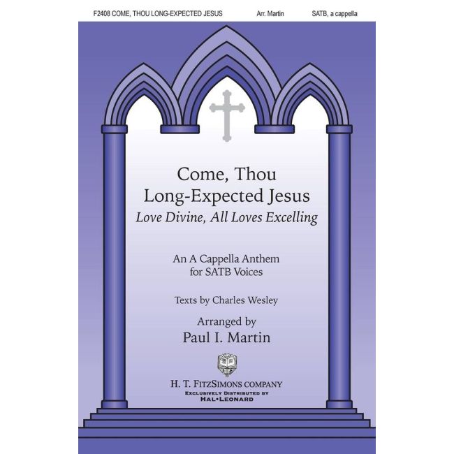 Come, Thou Long-expected Jesus