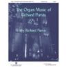 The Organ Music of Richard Purvis - Volume 1