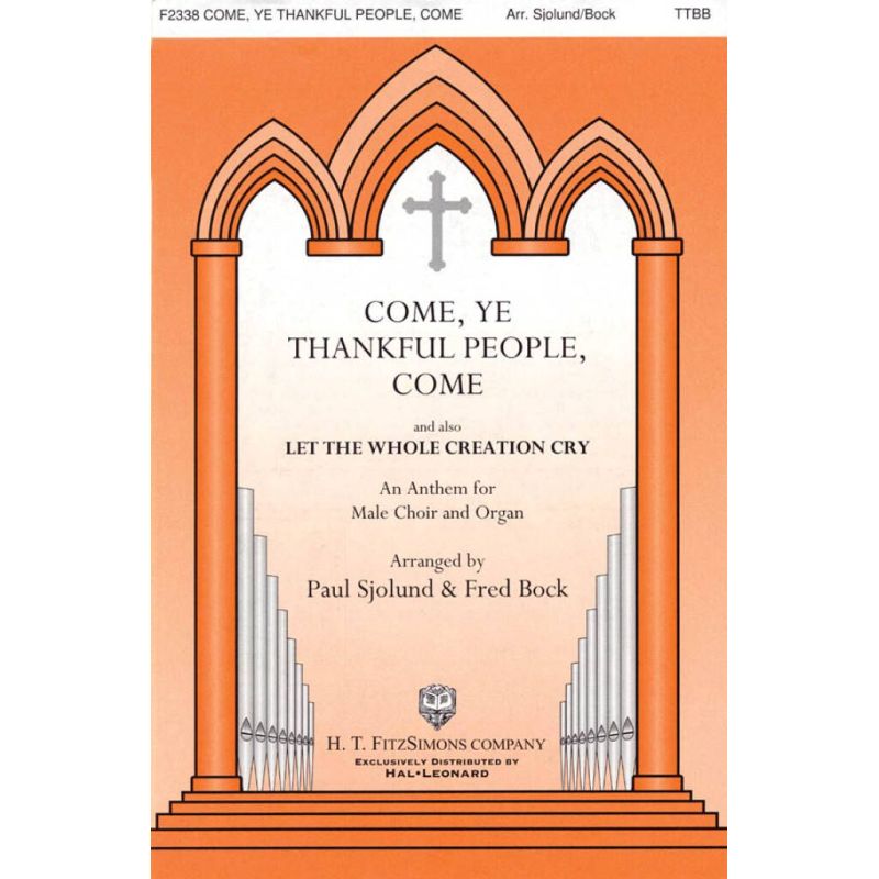 Traditional - Come, Ye Thankful People, Come