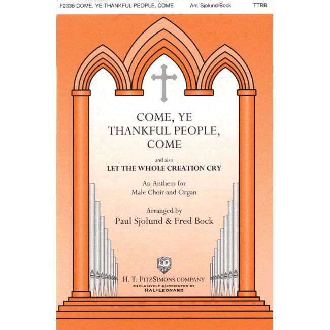 Traditional - Come, Ye Thankful People, Come