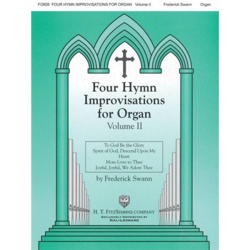 Frederick Swann - Four Hymn...