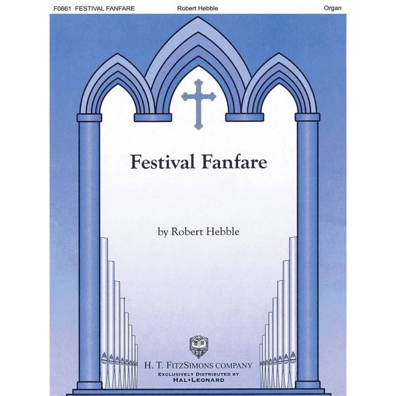 Hebble, Robert - Festival Fanfare