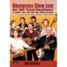 Wernick, Pete - Bluegrass Slow Jam for the Total Beginner