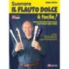 Vetro, Fabio - Suonare Il Flauto Dolce e Facile