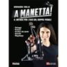 Grillo, Bernardo - A Manetta