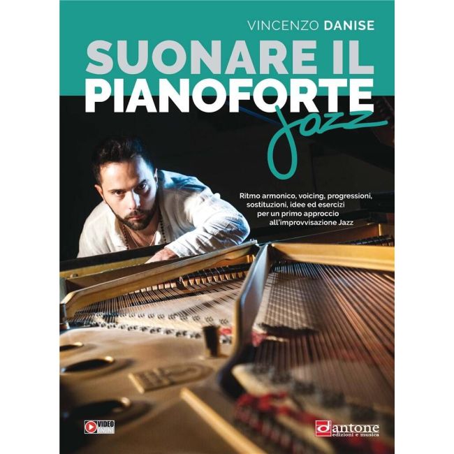 Danise, Vincenzo - Suonare Il Pianoforte Jazz