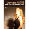 Somaré, Elena - L'arte del Fischio -The art of Whistling
