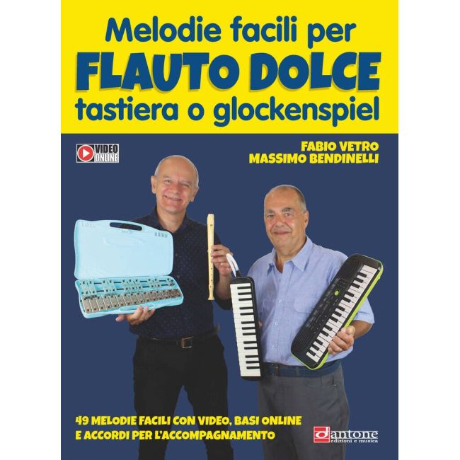 Bendinelli & Vetro - Melodie Facili Per Flauto Dolce
