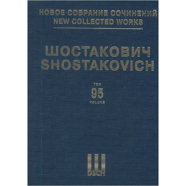Shostakovich, Dmitri - New Collected Works Vol. 095 Vol. 95