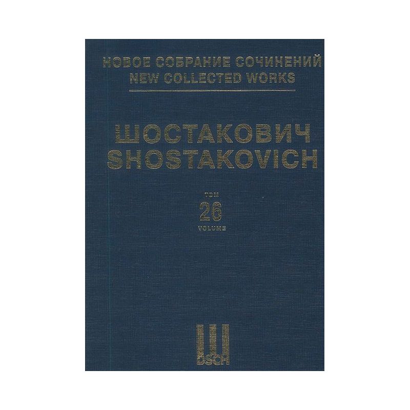 Shostakovich, Dmitri - New Collected Works Vol. 026 op. 103 Vol. 26