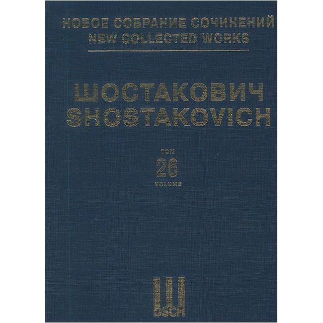 Shostakovich, Dmitri - New Collected Works Vol. 026 op. 103 Vol. 26