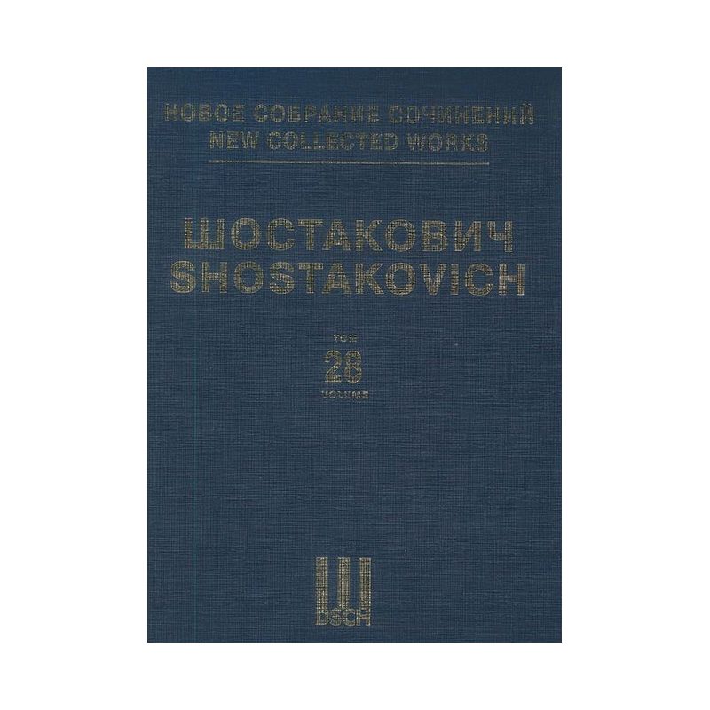 Shostakovich, Dmitri - New Collected Works Vol. 028 op. 113 Vol. 28