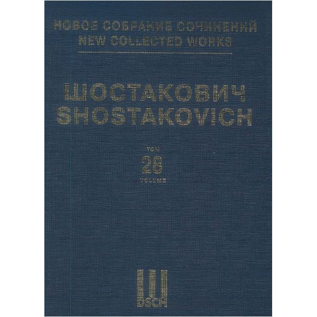 Shostakovich, Dmitri - New Collected Works Vol. 028 op. 113 Vol. 28