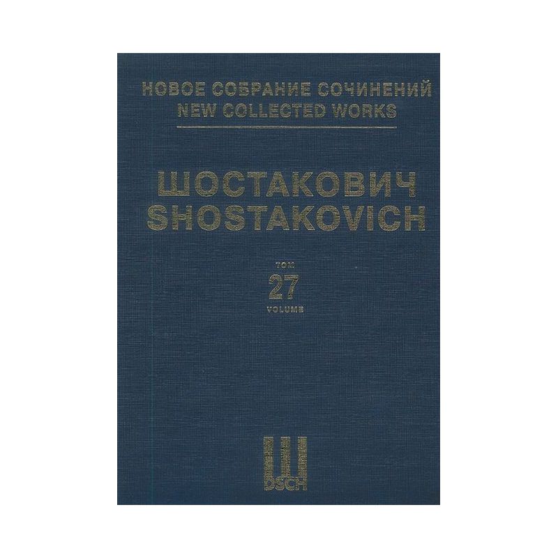 Shostakovich, Dmitri - New Collected Works Vol. 027 op. 112 Vol. 27