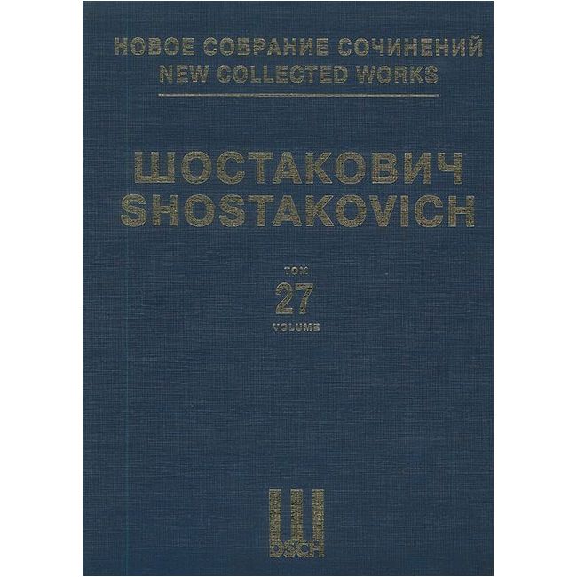 Shostakovich, Dmitri - New Collected Works Vol. 027 op. 112 Vol. 27