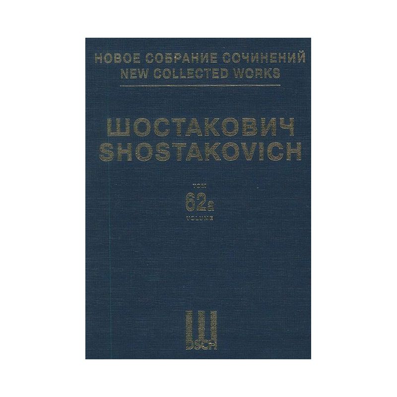 Shostakovich, Dmitri - New Collected Works Vol. 062 A op. 27 Vol. 62 A