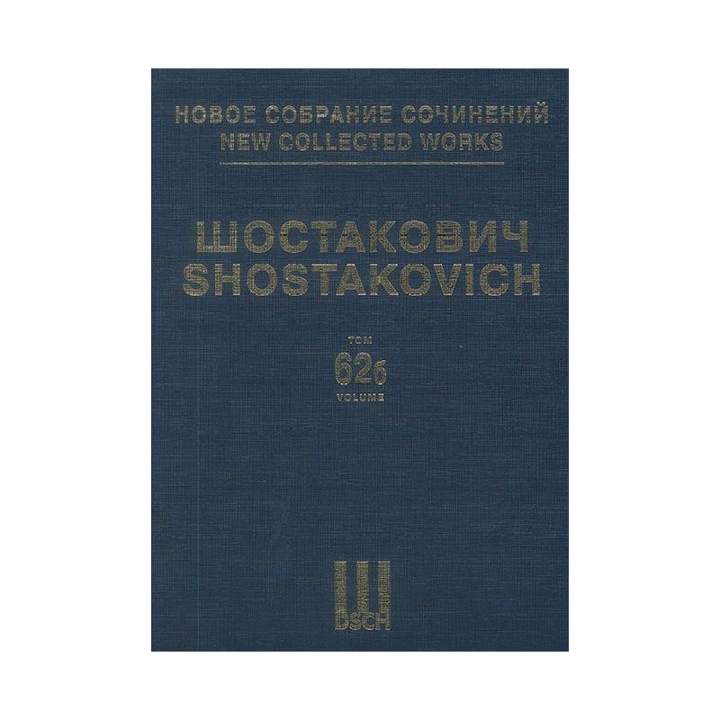 Shostakovich, Dmitri - New Collected Works Vol. 062 B op. 27 Vol. 62 B