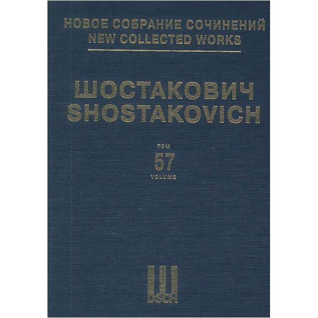 Shostakovich, Dmitri - New Collected Works Vol. 057 o. op. Vol. 57