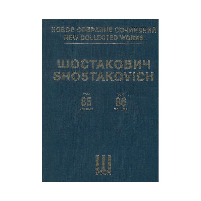 Shostakovich, Dmitri - New Collected Works Vol. 085/086 Vol. 85/86