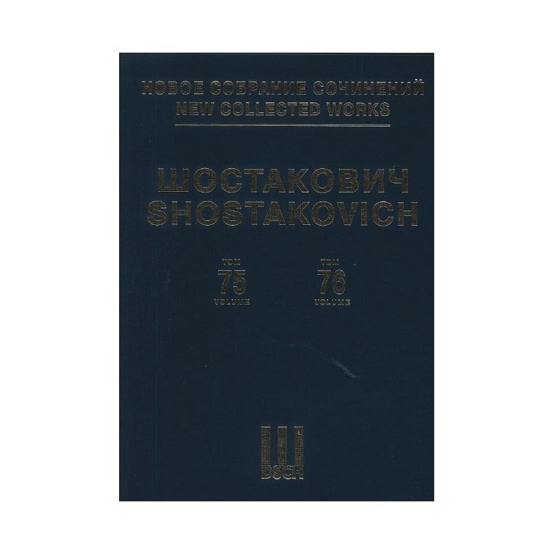 Shostakovich, Dmitri - New Collected Works Vol. 075/076 Vol. 75/76
