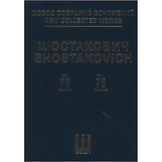 Shostakovich, Dmitri - New Collected Works Vol. 075/076 Vol. 75/76