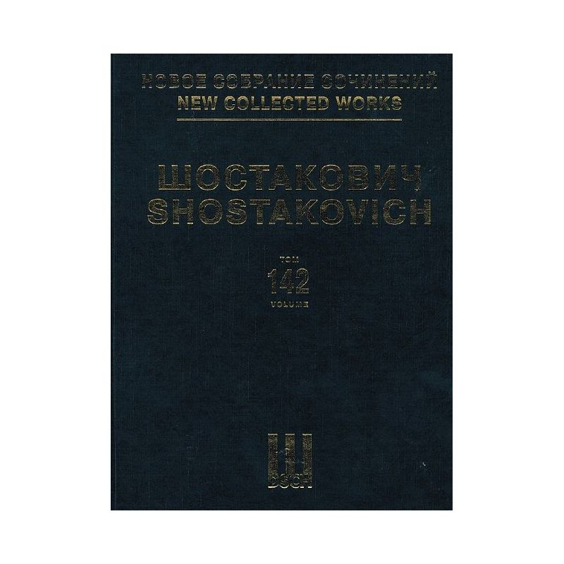 Shostakovich, Dmitri - New Collected Works Vol. 142 Vol. 142