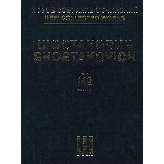 Shostakovich, Dmitri - New Collected Works Vol. 142 Vol. 142