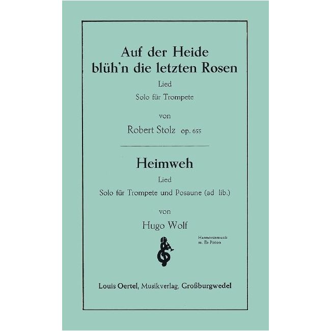 Stolz, Robert - Auf der Heide blühn die letzten Rosen