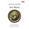 Caccini, Giulio - Ave Maria                                            