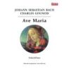 Bach & Gounod - Ave Maria                                           
