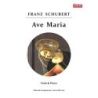 Schubert, Franz - Ave Maria                                            
