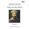 Vivaldi, Antonio - Vedro con mio diletto