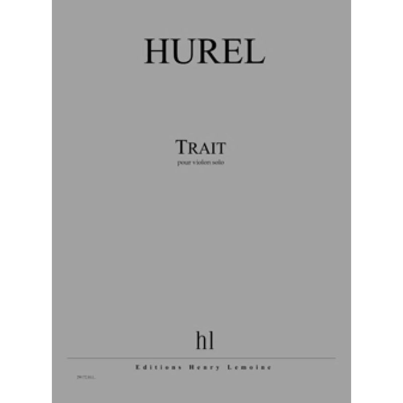 Hurel, Philippe - Trait