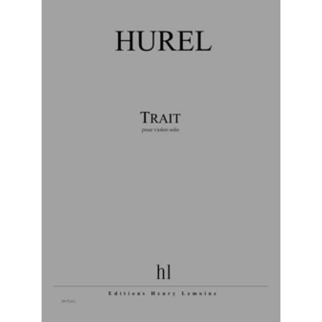 Hurel, Philippe - Trait
