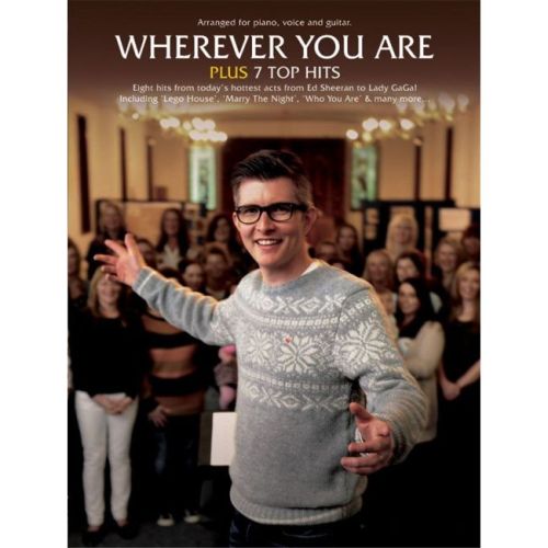 Wherever You Are + 7 Top Hits