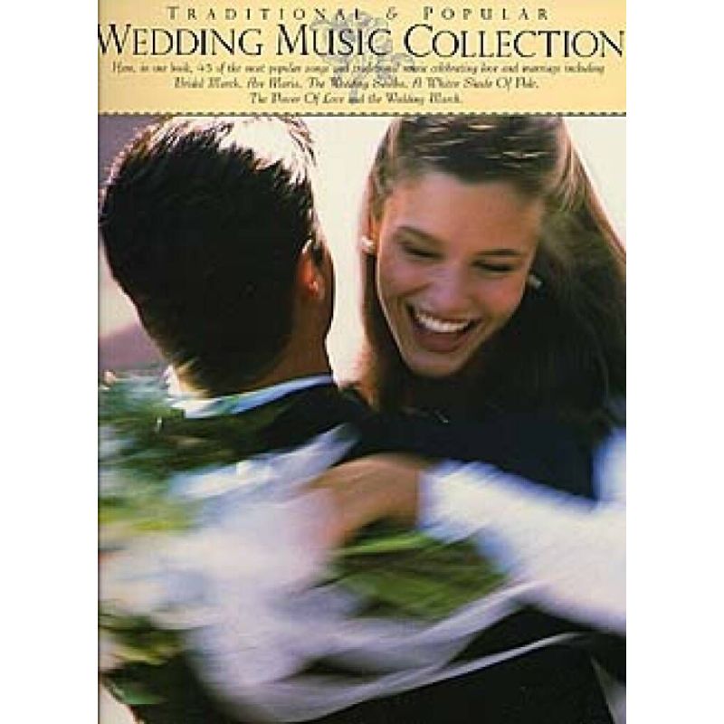 Traditional And Popular Wedding Music Collection