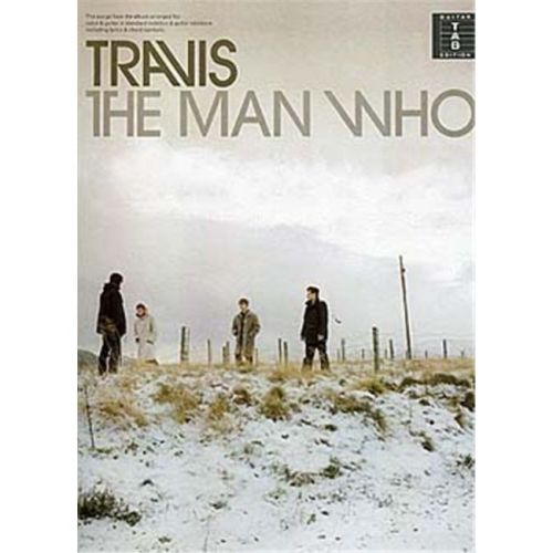 Travis: The Man Who