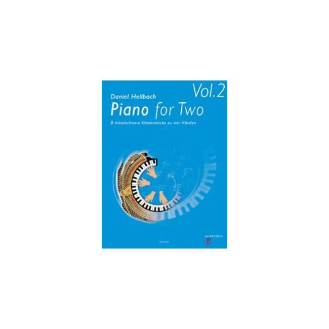 Hellbach, Daniel - Piano for Two 2 Vol. 2