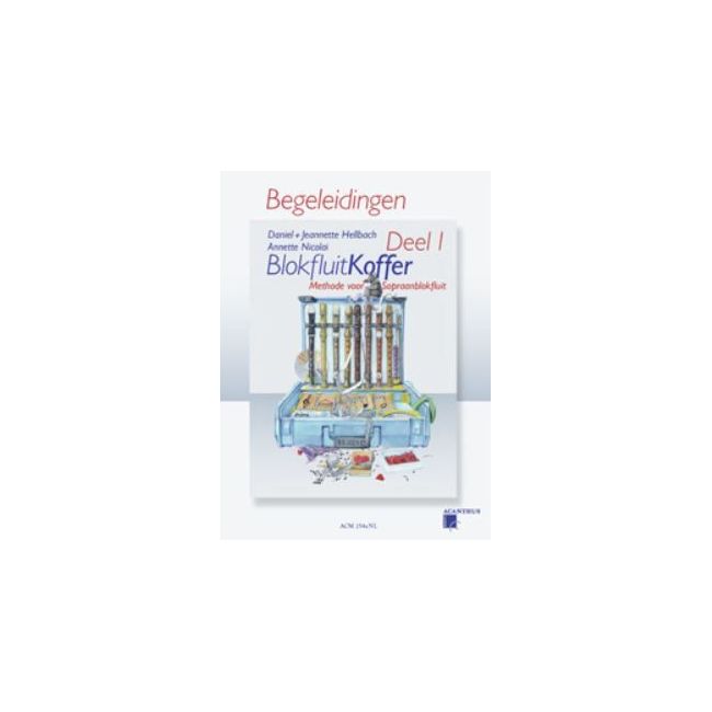 Blokfluitkoffer 1 – Begeleidingen Vol. 1