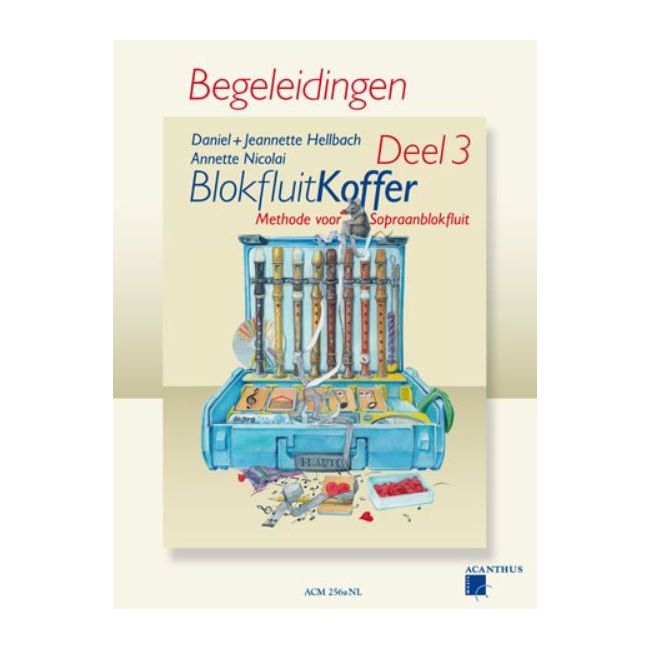Blokfluitkoffer 3 - Begeleidingen Vol. 3