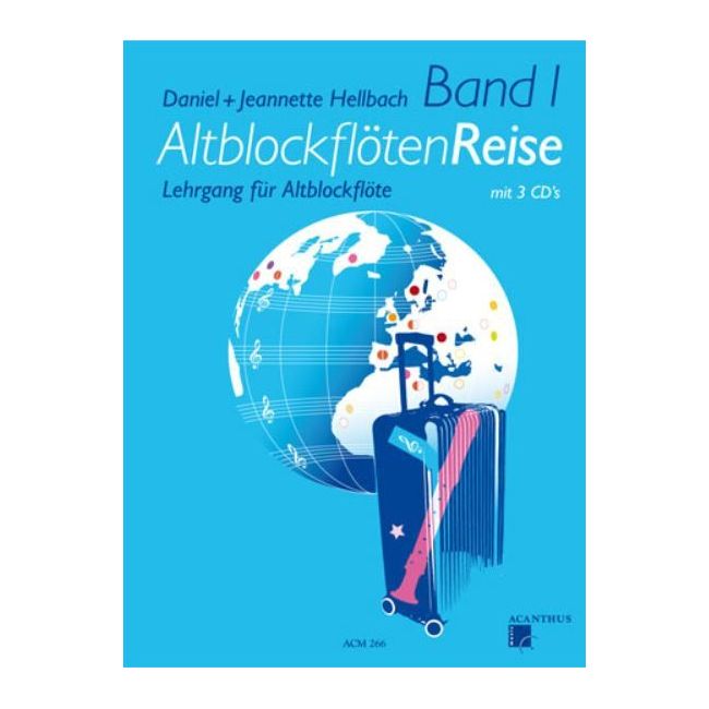 Hellbach & Hellbach - Altblockflöten-Reise 1 Vol. 1