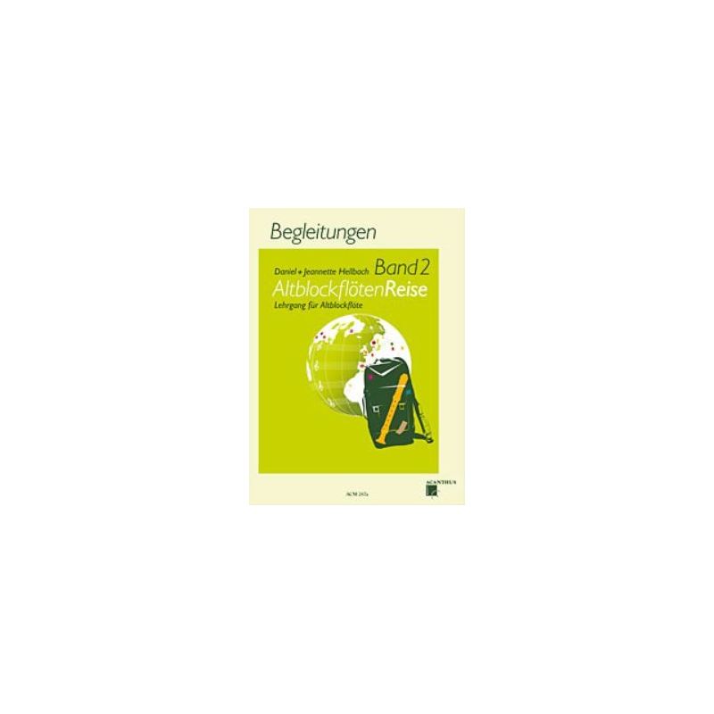 Hellbach & Hellbach - Altblockflöten-Reise 2 Vol. 2