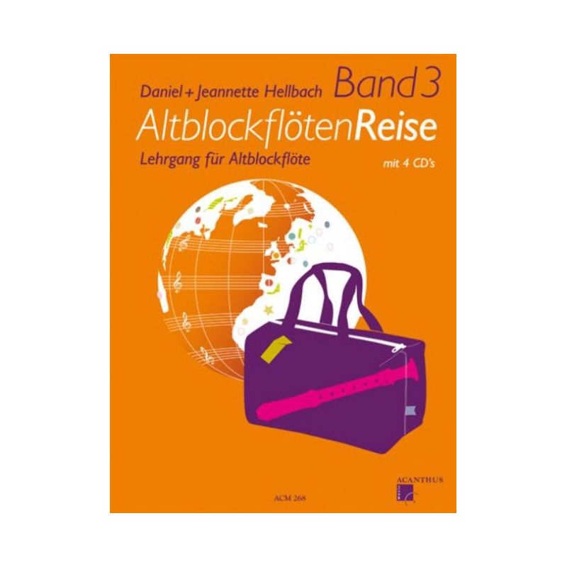 Hellbach & Hellbach - Altblockflöten-Reise 3 Vol. 3