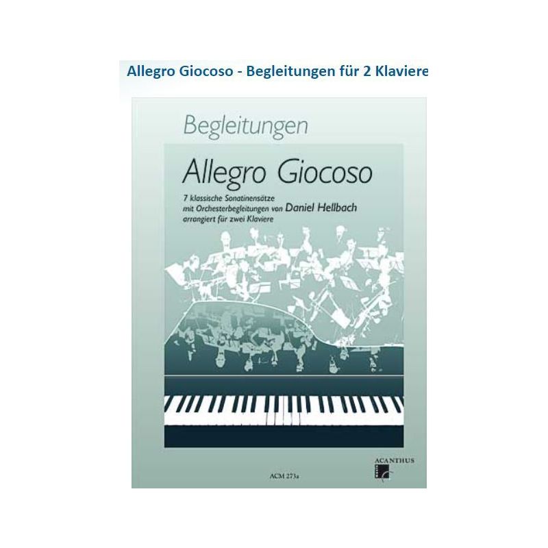 Allegro Giocoso - Begleitungen