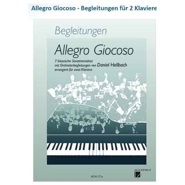 Allegro Giocoso - Begleitungen