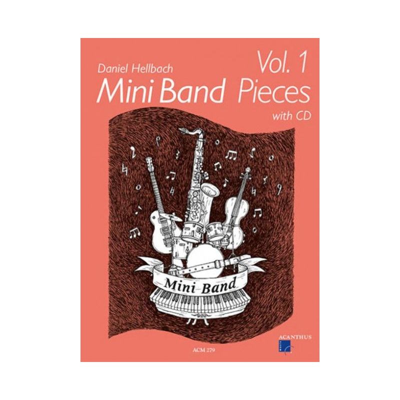 Hellbach, Daniel - Mini Band Pieces 1 Vol. 1