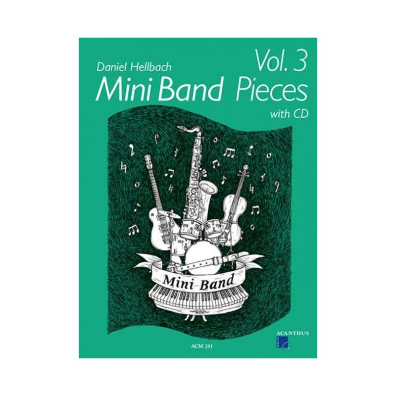 Hellbach, Daniel - Mini Band Pieces 3 Vol. 3
